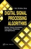 Digital Signal Processing Algorithms - Number Theory, Convolution, Fast Fourier Transforms, and Applications (Hardcover) - Hari Krishna Photo