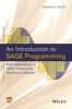 An Introduction to Sage Programming - With Applications to Sage Interacts for Numerical Methods (Hardcover) - Razvan A Mezei Photo