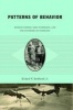 Patterns of Behavior - Konrad Lorenz, Niko Tinbergen and the Founding of Ethology (Paperback, New) - Richard W Burkhardt Photo