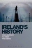 Ireland's History - Prehistory to the Present (Paperback, New) - Kenneth L Campbell Photo