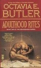 Adulthood Rites (Paperback) - Octavia E Butler Photo