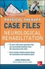 Physical Therapy Case Files - Neurological Rehabilitation (Paperback) - Annie Burke Doe Photo