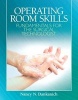 Operating Room Skills - Fundamentals for the Surgical Technologist (Paperback, New) - Nancy Dankanich Photo