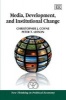 Media, Development, and Institutional Change (Hardcover) - Christopher J Coyne Photo