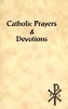 Catholic Prayers and Devotions (Paperback) - Victor Hoagland Photo