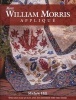 More William Morris Applique - Spectacular Quilts and Accessories for the Home (Paperback) - Michele Hill Photo