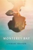 Monterey Bay (Hardcover) - Lindsay Hatton Photo