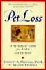 Pet Loss - A Thoughtful Guide for Adults and Children (Paperback, HarperPerennial ed) - Herbert A Nieburg Photo