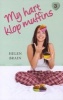 My Hart Klop Muffins (Afrikaans, Paperback) - Helen Brain Photo