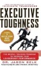 Executive Toughness - The Mental-Training Program to Increase Your Leadership Performance (Hardcover) - Jason Selk Photo