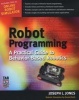 Robot Programming - A Practical Guide To Behavior-Based Robotics (Paperback) - Joe Jones Photo