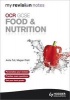 My Revision Notes: OCR GCSE Food and Nutrition (Paperback) - Anita Tull Photo