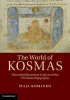 The World of Kosmas - Illustrated Byzantine Codices of the Christian Topography (Hardcover, New) - Maja Kominko Photo