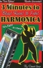 3 Minutes to Blues! Rock! and Folk! Harmonica (Paperback, 3rd) - David Harp Photo