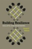 Building Resilience - Social Capital in Post-disaster Recovery (Paperback) - Daniel P Aldrich Photo