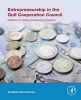 Entrepreneurship in the Gulf Cooperation Council - Guidelines for Starting and Managing Businesses (Paperback) - Alexandrina Maria Pauceanu Photo