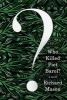 Who Killed Piet Barol? (Hardcover) - Richard Mason Photo