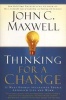 Thinking for a Change (Paperback) - John C Maxwell Photo