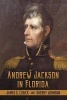 Andrew Jackson in Florida (Paperback) - Sherry Johnson Photo