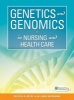 Genetics and Genomics in Nursing and Health Care (Paperback, New) - Theresa A Beery Photo