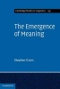 The Emergence of Meaning (Paperback, New) - Stephen Crain Photo