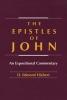 Epistles of John (Heibert) (Paperback) - DEdmond Hiebert Photo