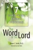 The Word of the Lord - 7 Essential Principles for Catholic Scripture Study (Paperback) - Steven C Smith Photo