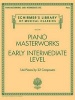 Schirmer's Library of Musical Classics Volume 2109 - Piano Masterworks Early Intermediate Level (Paperback) - Hal Leonard Publishing Corporation Photo