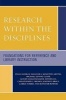 Research within the Disciplines - Foundations for Reference and Library Instruction (Paperback) - Peggy A Keeran Photo