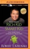 Rich Dad's Rich Kid Smart Kid - Give Your Child a Financial Head Start (MP3 format, CD) - Robert T Kiyosaki Photo