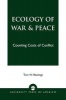 Ecology of War & Peace - Counting Costs of Conflict (Paperback) - Tom H Hastings Photo