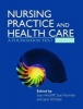 Nursing Practice and Health Care - A Foundation Text (Paperback, 5th Revised edition) - Susan M Hinchliff Photo