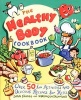 The Healthy Body Cookbook - Fun Activities and Delicious Recipes for Kids (Paperback) - Joan Damico Photo