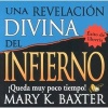 Una Revelacion Divina del Infierno (English, Spanish, Standard format, CD) - Mary K Baxter Photo