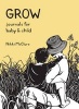 Grow - Journals for Baby & Child (Paperback) - Nikki McClure Photo