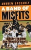 A Band of Misfits - Tales of the 2010 San Francisco Giants (Paperback) - Andrew Baggarly Photo