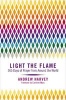 Light the Flame - 365 Days of Prayer from Around the World (Paperback) - Andrew Harvey Photo