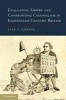 Evaluating Empire and Confronting Colonialism in Eighteenth-century Britain - Coming to Terms with Colonialism (Paperback, New) - Jack P Greene Photo