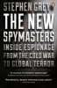 The New Spymasters - Inside Espionage from the Cold War to Global Terror (Paperback) - Stephen Grey Photo