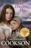 The Dwelling Place (Paperback) - Catherine Cookson Photo