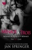 Menage a Trois (Paperback) - Jan Springer Photo