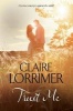 Trust Me (Paperback) - Claire Lorrimer Photo