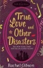 True Love and Other Disasters (Paperback) - Rachel Gibson Photo