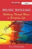 Music Asylums: Wellbeing Through Music in Everyday Life (Paperback, New Ed) - Tia Denora Photo