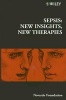 Sepsis - New Insights, New Therapies (Hardcover) - Novartis Foundation Photo