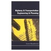 Highway and Transportation Engineering and Planning (Paperback) - Gavin Macpherson Photo