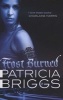 Frost Burned (Paperback) - Patricia Briggs Photo