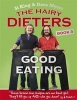 The Hairy Dieters: Good Eating (Paperback) - Hairy Bikers Photo