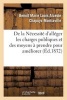 de La Necessite D'Alleger Les Charges Publiques Et Des Moyens a Prendre Pour Ameliorer Le Sort (French, Paperback) - Chapuys Montlaville B Photo