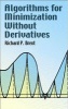 Algorithms for Minimization without Derivatives (Paperback) - Richard P Brent Photo